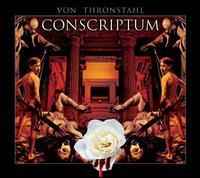 Von Thronstahl - Conscriptum (2 CDs)