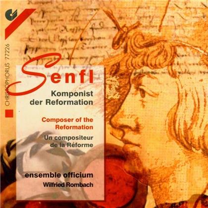 Ensemble Officium / Rombach Wilfried & Ludwig Senfl - Komponist Der Reformation