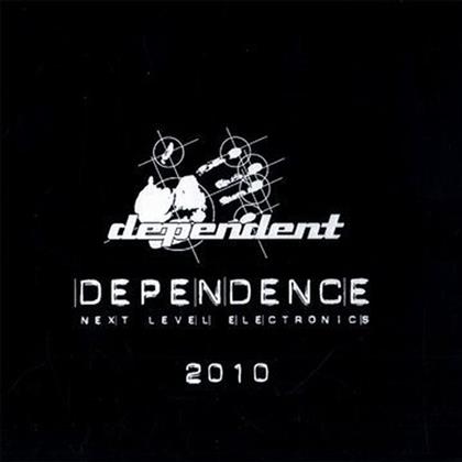 Dependence 2010 - Various
