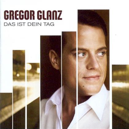Gregor Glanz - Das Ist Dein Tag - Austria Version