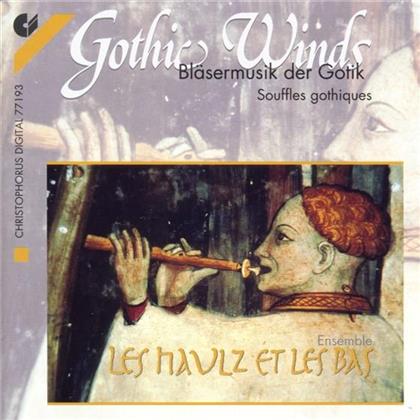 Les Haulz Et Les Bas - Gothic Winds - Bläsermusik Der Gotik