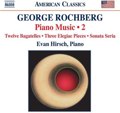 Evan Hirsch & George Rochberg - Klaviermusik Vol.2