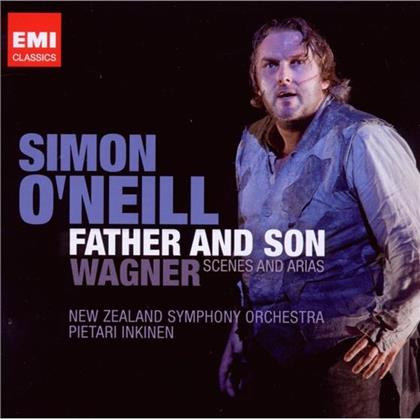 O'neill Simon / Inkinen & Richard Wagner (1813-1883) - Father And Son