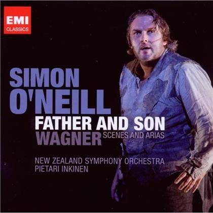 O'neill Simon / Inkinen & Richard Wagner (1813-1883) - Father And Son