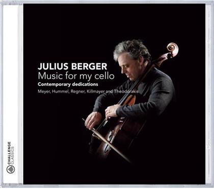 Julius Berger & Theodorakis / Killmayr A.O. - Music For My Cello
