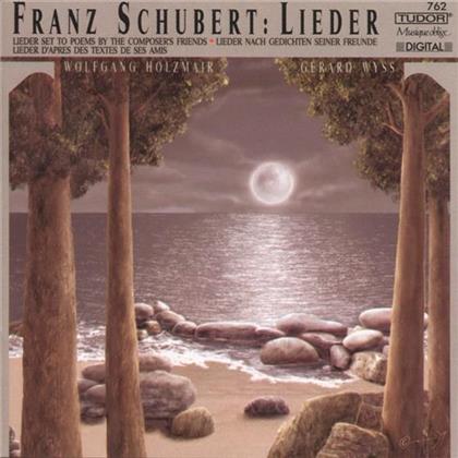 Holzmair Wolfgang / Wyss Gerard & Franz Schubert (1797-1828) - Lieder - Gedichte S. Freunde