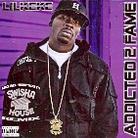 Lil Keke - Addicted To Fame - Swisha House Remix