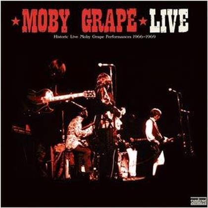 Moby Grape - Live: Historic Live Moby Grape Performan