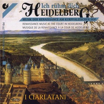 I Ciarlatani - Ich Rühm Dich Heidelberg - Kurpf. Hof