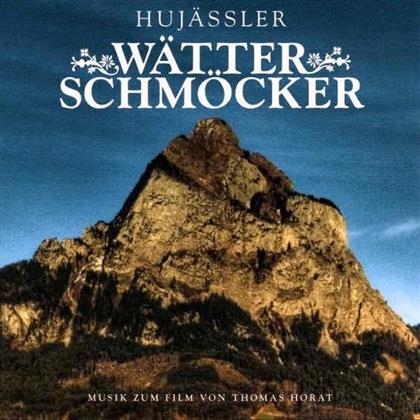 Hujässler - Wätterschmöcker