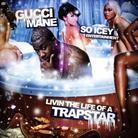 Mane Gucci - Livin The Life Of A Trapstar