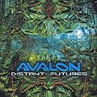 Avalon (Goa) - Distant Futures