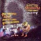 Infected Mushroom - Killing Time - Remixes