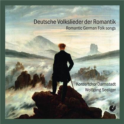 Seeliger Wolfgang/Konzertchor Darmstadt - Volkslieder Der Deutschen Romantik (Remastered)