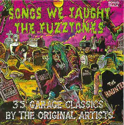 Songs We Taught The Fuzztones - Various (2 CDs)