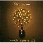 The Fray - How To Save A Life - Slidepac