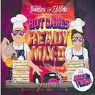 Deekline & Ed Solo - Hot Cakes Ready Mix Vol. 2
