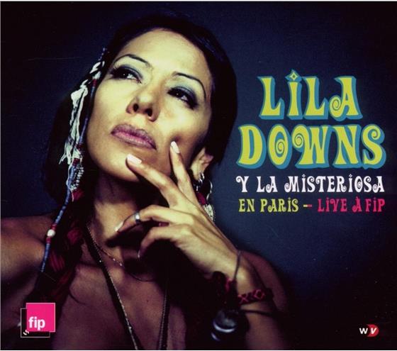 Lila Downs - En Paris - Live A Fip