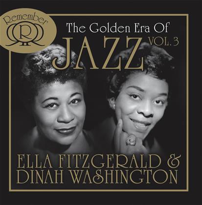 Ella Fitzgerald & Dinah Washington - Golden Era Of Jazz Vol. 3 (2 CDs)
