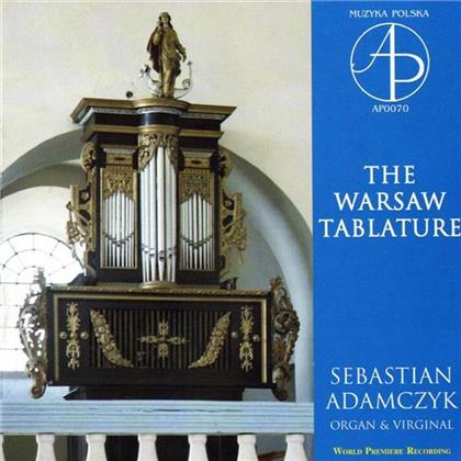Adamczyl Sebastian, Orgel & Anonym - Warsaw Tablature