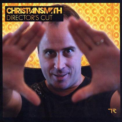 Christian Smith - Director's Cut