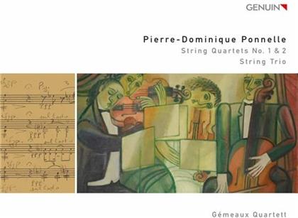 Gemeaux Quartett & Ponnelle Pierre-Dominique - String Quartets No. 1 & 2, String Trio