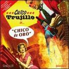 Chico Trujillo - Chico De Oro (Digipack)