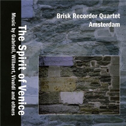 Brisk Blockfloetequartett & --- - Flemish Masters In Venice Il Vero Modo