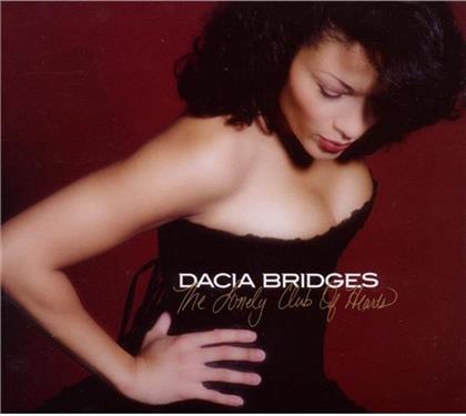 Dacia Bridges - Lonely Club Of Hearts
