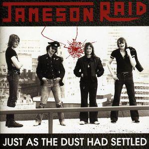 Jameson Raid - Just As The Dust Has