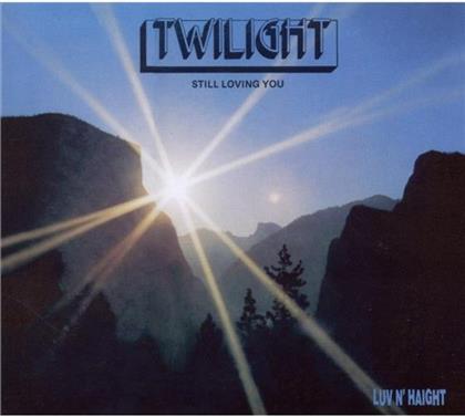 Twilight (Soul) - Still Loving You