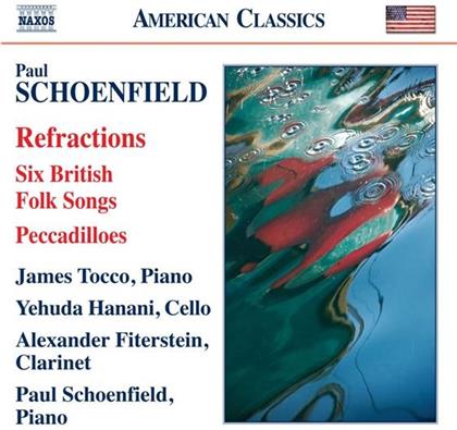 Tocco / Schoenfield / Hanani /Filterst. & Paul Schoenfield - Refractions / British Folk Songs