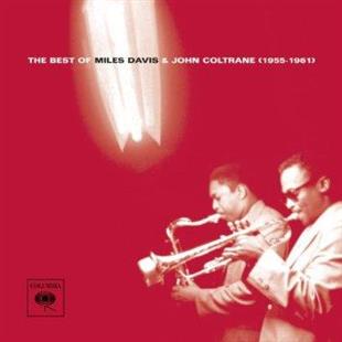 Miles Davis & John Coltrane - Best Of (1955-1961) - Jewelcase (Remastered)