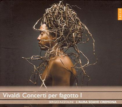 Azzolini Sergio / L'aura Soave Cremona & Antonio Vivaldi (1678-1741) - Concerti Per Fagotto 1