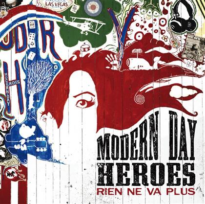 Modern Day Heroes - Rien Ne Va Plus
