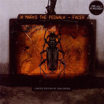X Marks The Pedwalk - Facer (Limited Edition)