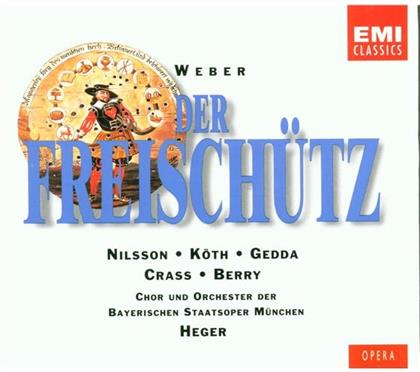 Nilsson Birgit / Koeth / Gedda / Heger & Carl Maria von Weber (1786-1826) - Freischuetz (Gesamt) (2 CDs)