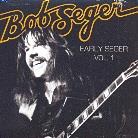Bob Seger - Early Seger 1