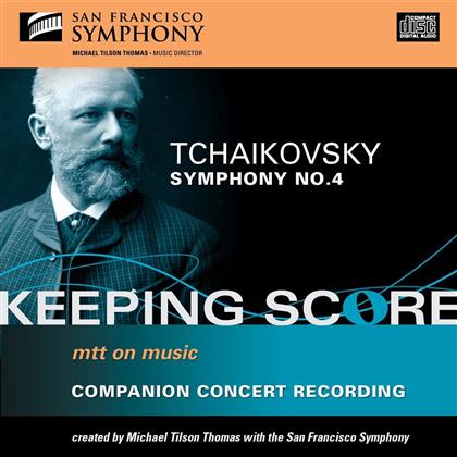 Tilson Thomas Michael / So San Francisco & Peter Iljitsch Tschaikowsky (1840-1893) - Sinfonie Nr4