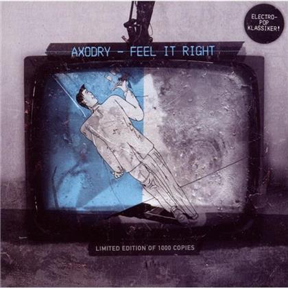 Axodry - Feel It Right