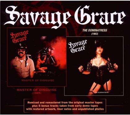 Savage Grace - Master Of Disguise/Dominatress