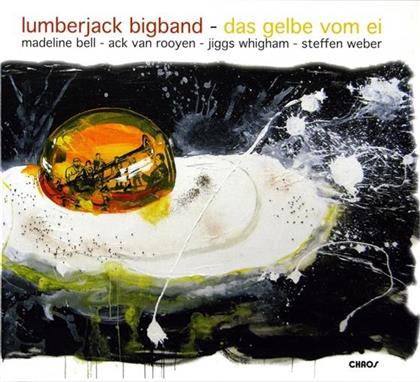 Lumberjack Bigband - Das Gelbe Vom Ei