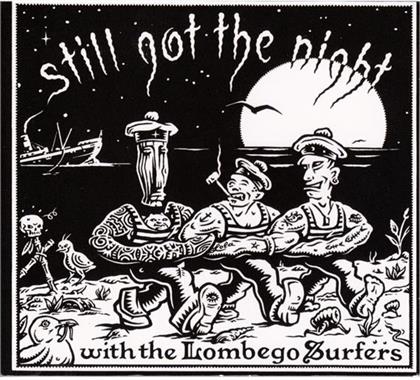 Lombego Surfers - Still Got The Night