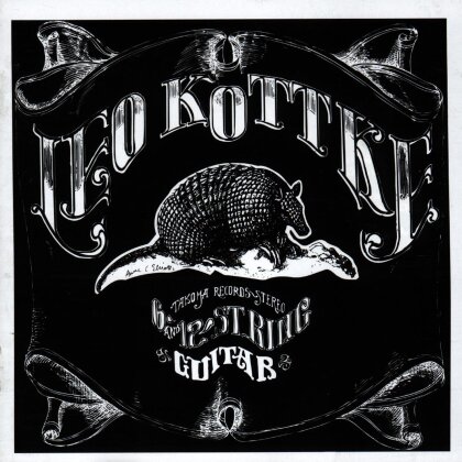 Leo Kottke - 6 & 12 String Guitar