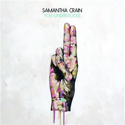 Samantha Crain - You Understood (Digipack)
