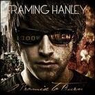 Framing Hanley - A Promise To Burn (CD + DVD)
