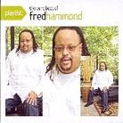 Fred Hammond - Playlist: Very Best Of 1