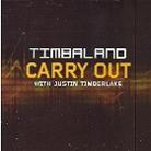 Timbaland - Carry Out