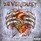Sevendust - Cold Day Memory