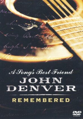 John Denver - A song's best friend: John Denver remembered
